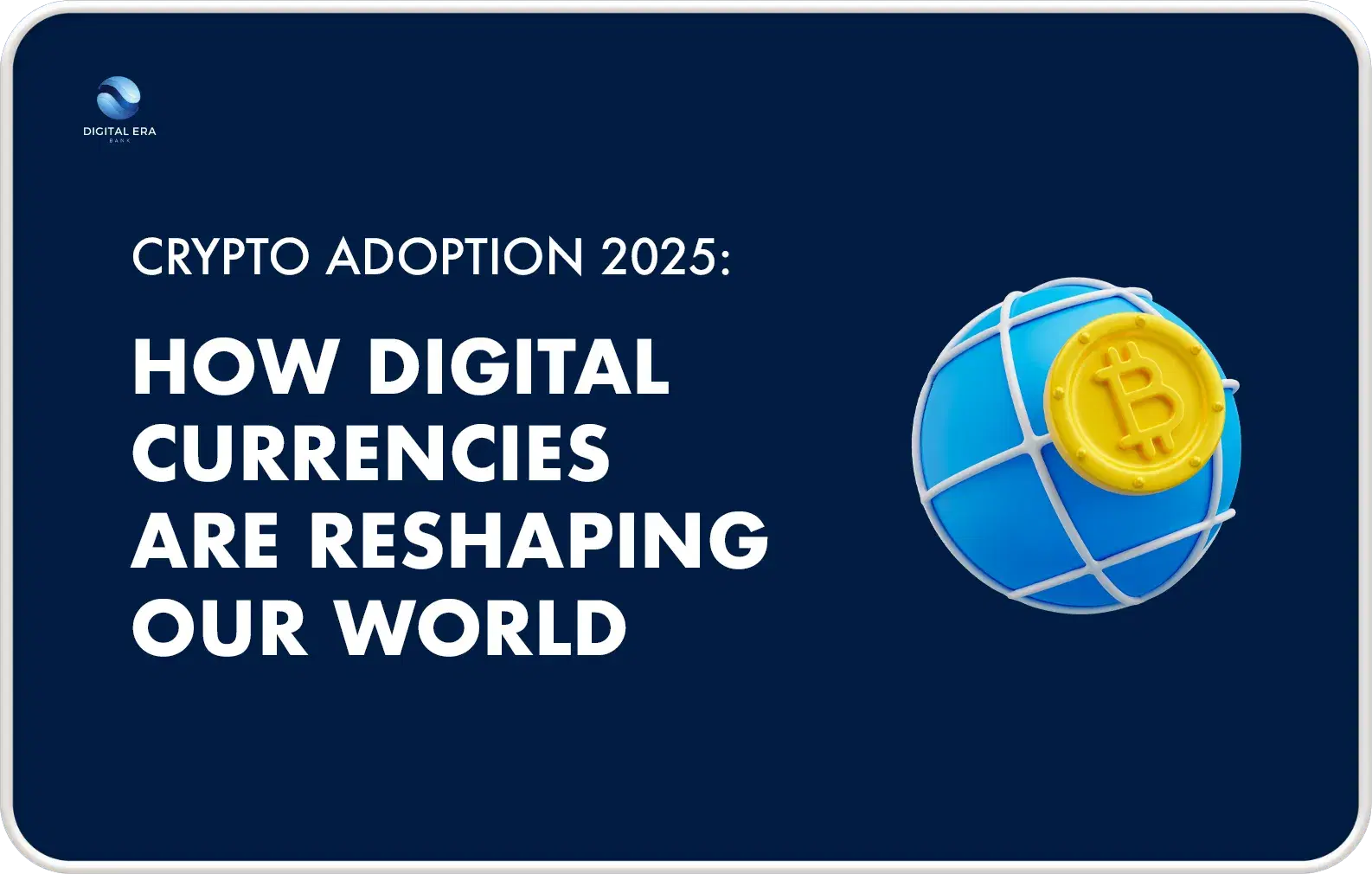 Digital Era Bank Blog | Insights on Fintech, DeFi, and the Future of Banking